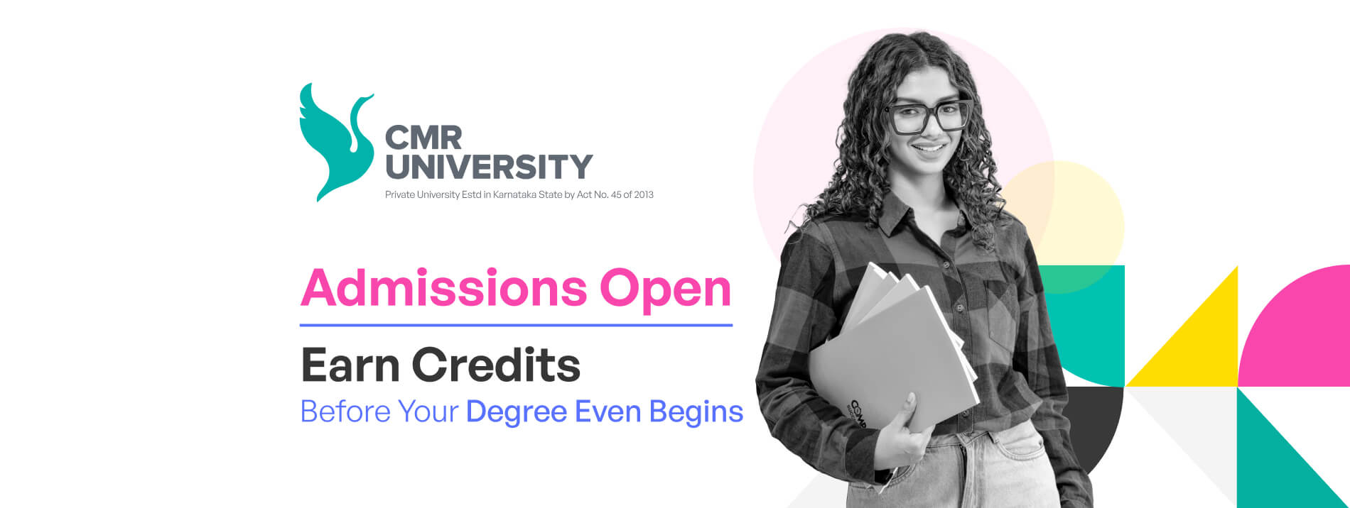 Admissions Open: Earn Credits Before Your Degree Even Begins