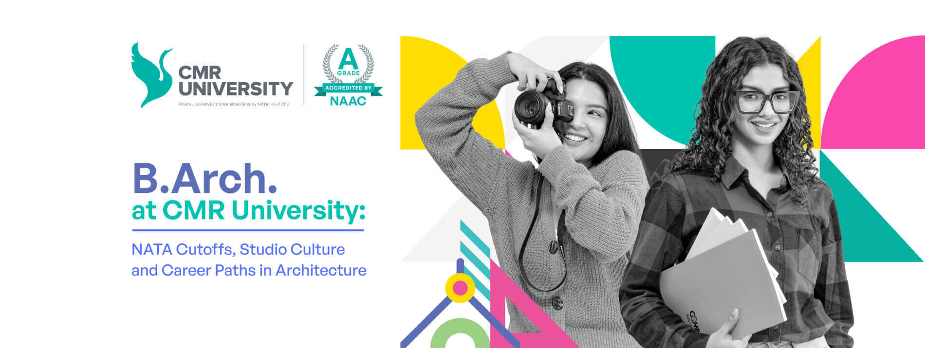 B.Arch. at CMR University: NATA Cutoffs, Studio Culture and Career Paths in Architecture